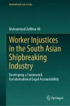 Worker Injustices in the South Asian Shipbreaking Industry cover