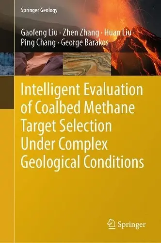 Intelligent Evaluation of Coalbed Methane Target Selection Under Complex Geological Conditions cover