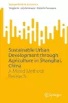 Sustainable Urban Development through Agriculture in Shanghai, China cover