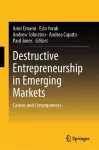 Destructive Entrepreneurship in Emerging Markets cover