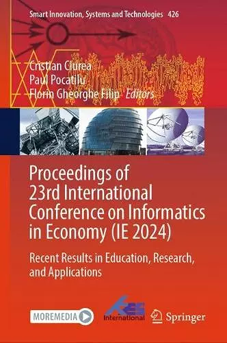 Proceedings of 23rd International Conference on Informatics in Economy (IE 2024) cover