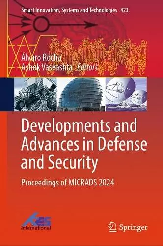 Developments and Advances in Defense and Security cover
