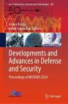 Developments and Advances in Defense and Security cover
