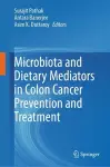 Microbiota and Dietary Mediators in Colon Cancer Prevention and Treatment cover