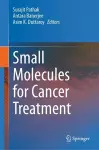 Small Molecules for Cancer Treatment cover
