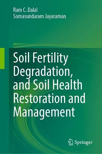 Soil Fertility Degradation, and Soil Health Restoration and Management cover