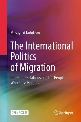 The International Politics of Migration cover