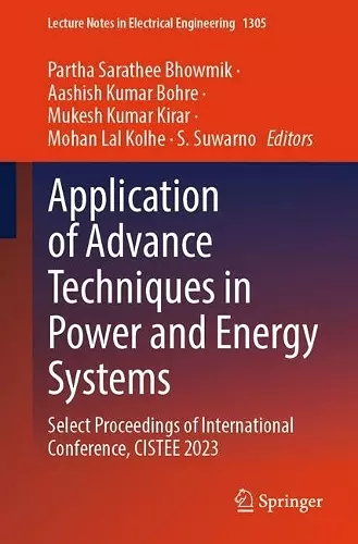 Application of Advance Techniques in Power and Energy Systems cover