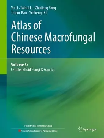 Atlas of Chinese Macrofungal Resources cover