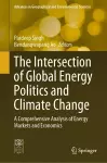 The Intersection of Global Energy Politics and Climate Change cover