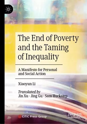The End of Poverty and the Taming of Inequality cover