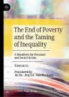 The End of Poverty and the Taming of Inequality cover