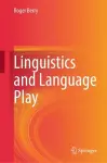 Linguistics and Language Play cover