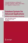 Database Systems for Advanced Applications. DASFAA 2024 International Workshops cover
