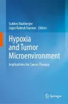 Hypoxia and Tumor Microenvironment cover