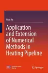 Application and Extension of Numerical Methods in Heating Pipeline cover