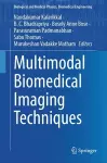 Multimodal Biomedical Imaging Techniques cover