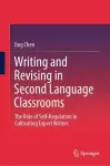 Writing and Revising in Second Language Classrooms cover