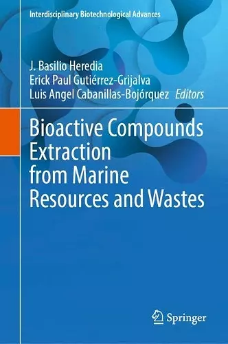 Bioactive Compounds Extraction from Marine Resources and Wastes cover