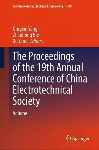 The Proceedings of the 19th Annual Conference of China Electrotechnical Society cover