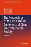 The Proceedings of the 19th Annual Conference of China Electrotechnical Society cover