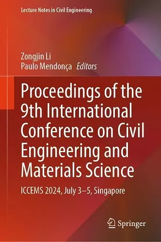 Proceedings of the 9th International Conference on Civil Engineering and Materials Science cover