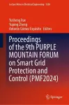 Proceedings of the 9th PURPLE MOUNTAIN FORUM on Smart Grid Protection and Control (PMF2024) cover