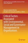 Critical Factors Associated with Environmental, Social and Governance Management in Organizations cover