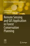 Remote Sensing and GIS Application in Forest Conservation Planning cover