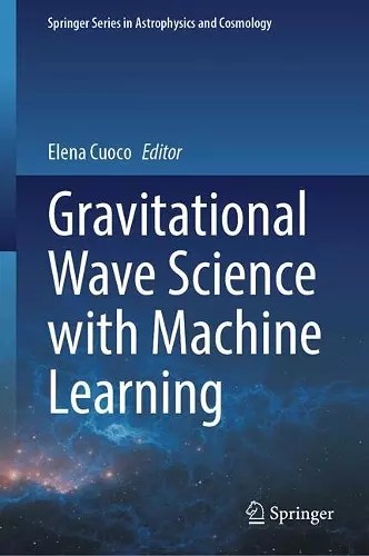 Gravitational Wave Science with Machine Learning cover