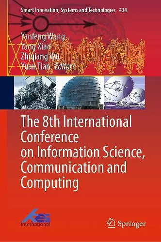 The 8th International Conference on Information Science, Communication and Computing cover