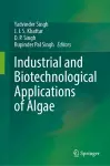 Industrial and Biotechnological Applications of Algae cover