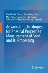 Advanced Technologies for Physical Properties Measurement of Food and its Processing cover