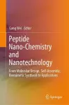 Peptide Nano-Chemistry and Nanotechnology cover