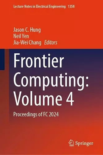 Frontier Computing: Volume 4 cover