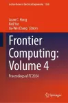 Frontier Computing: Volume 4 cover