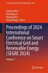 Proceedings of 2024 International Conference on Smart Electrical Grid and Renewable Energy (SEGRE 2024) cover