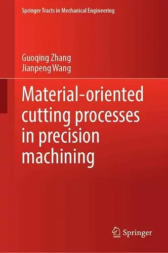 Material-Oriented Cutting Processes in Precision Machining cover