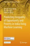 Predicting Inequality of Opportunity and Poverty in India Using Machine Learning cover