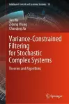 Variance-Constrained Filtering for Stochastic Complex Systems cover