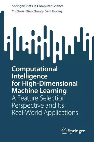 Computational Intelligence for High-Dimensional Machine Learning cover
