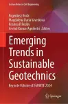 Emerging Trends in Sustainable Geotechnics cover