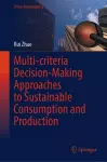 Multi-criteria Decision-Making Approaches to Sustainable Consumption and Production cover
