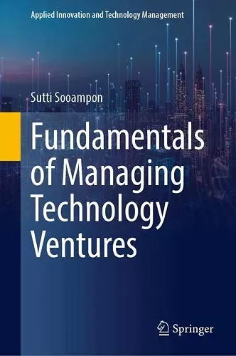 Fundamentals of Managing Technology Ventures cover
