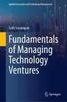 Fundamentals of Managing Technology Ventures cover