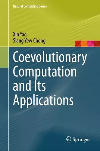 Coevolutionary Computation and Its Applications cover
