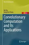 Coevolutionary Computation and Its Applications cover