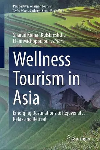 Wellness Tourism in Asia cover