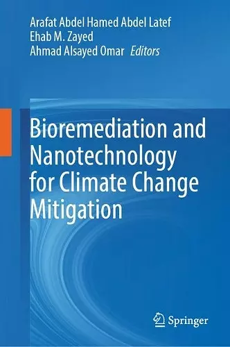 Bioremediation and Nanotechnology for Climate Change Mitigation cover