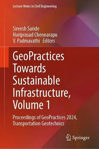 GeoPractices Towards Sustainable Infrastructure, Volume 1 cover